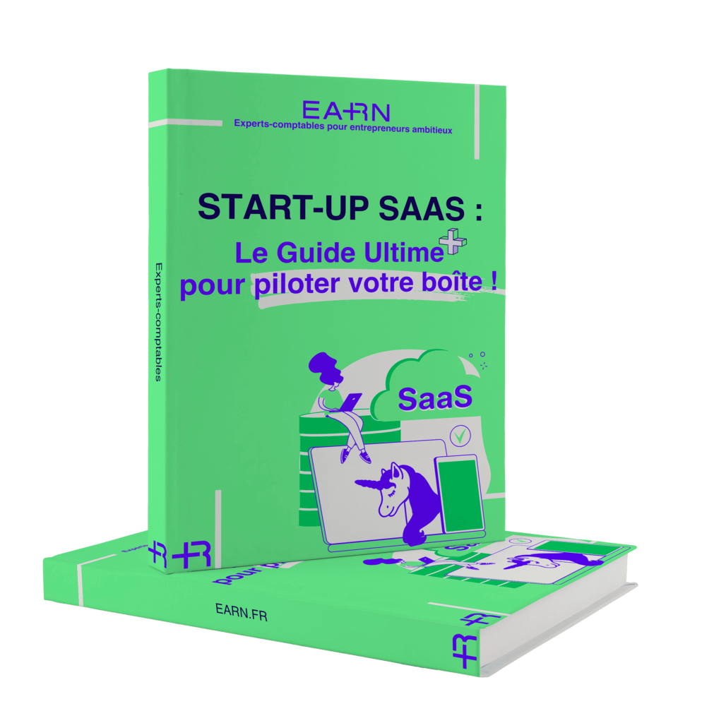 Start-up SaaS - Le guide ultime pour piloter votre boite