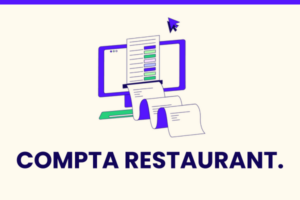 2024_Article EARN_Logiciel comptabilité restaurant _ Guide complet pour bien choisir en 2024