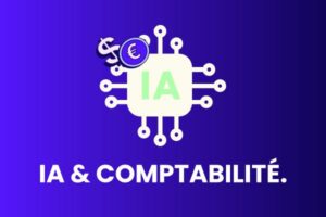 IA comptabilité : transformer la gestion comptable avec l’IA